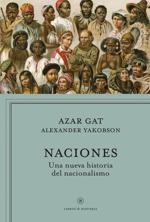 Naciones "Una nueva historia del nacionalismo"