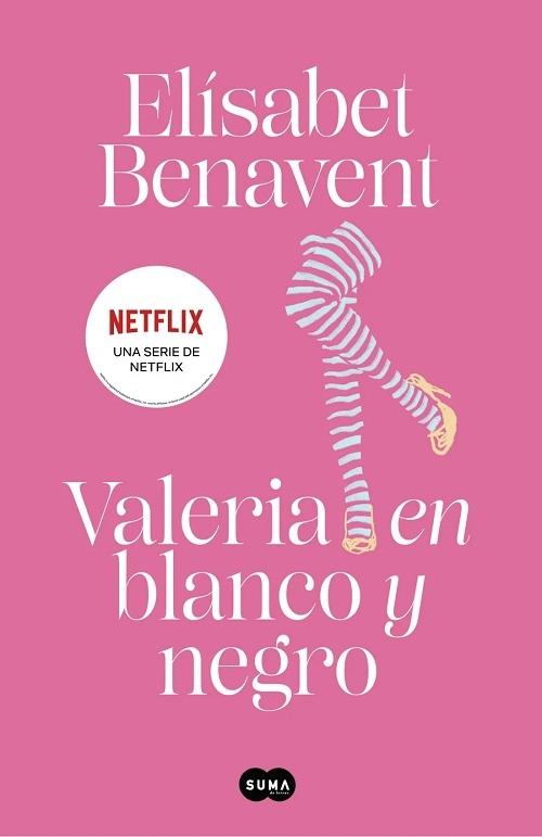 Valeria en blanco y negro "(Saga Valeria - 3)"