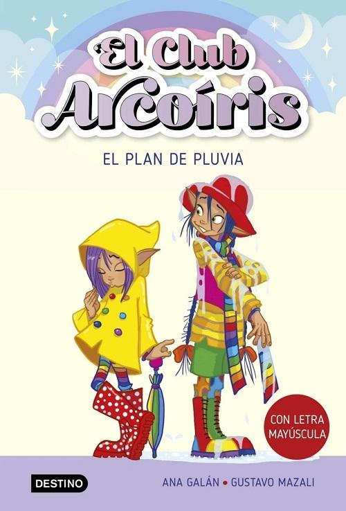 El plan de Pluvia "(El Club Arcoíris - 5) (Con letra mayúscula)"