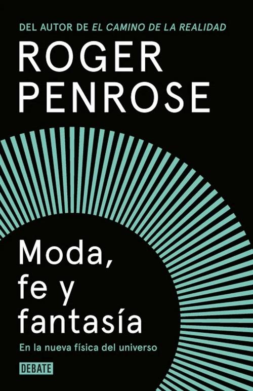 Moda, fe y fantasía "En la nueva física del universo"