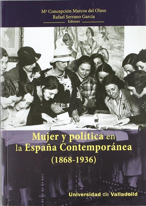 Mujer y política en la España contemporánea (1868-1936)