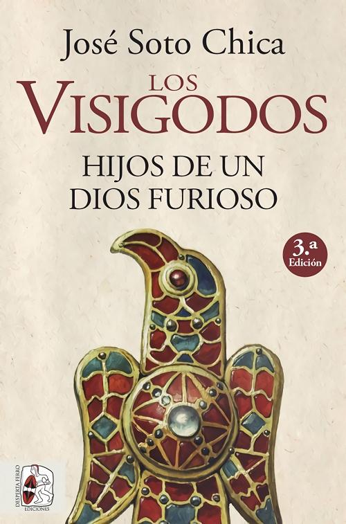 Los Visigodos "Hijos de un dios furioso"
