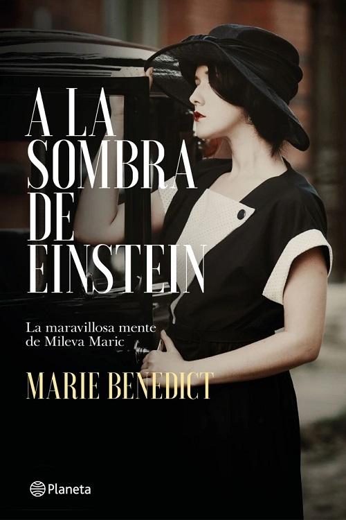 A la sombra de Einstein "La maravillosa mente de Mileva Maric"