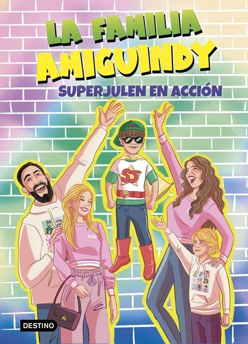 SuperJulen en acción "(La Familia Amiguindy - 2)"
