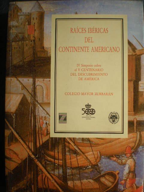 Raíces ibéricas del continente americano