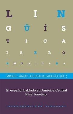 El español hablado en América Central. Nivel fonétivo