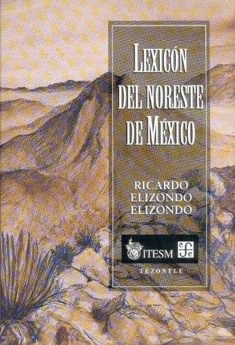 Lexicón del Noreste de México