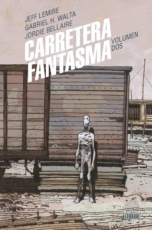 Carretera fantasma - Volumen Dos