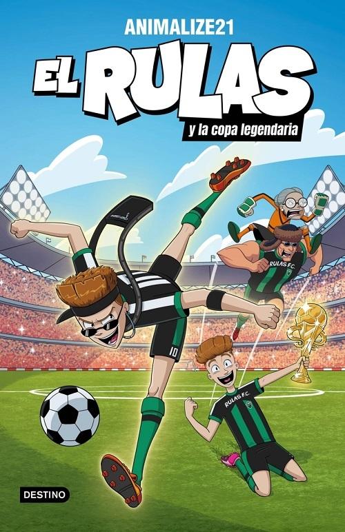 El Rulas y la Copa Legendaria "(El Rulas - 2)"