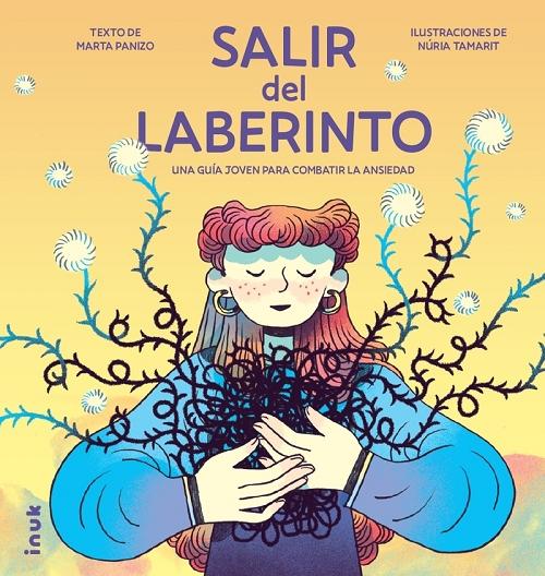 Salir del laberinto "Una guía joven para combatir la ansiedad"