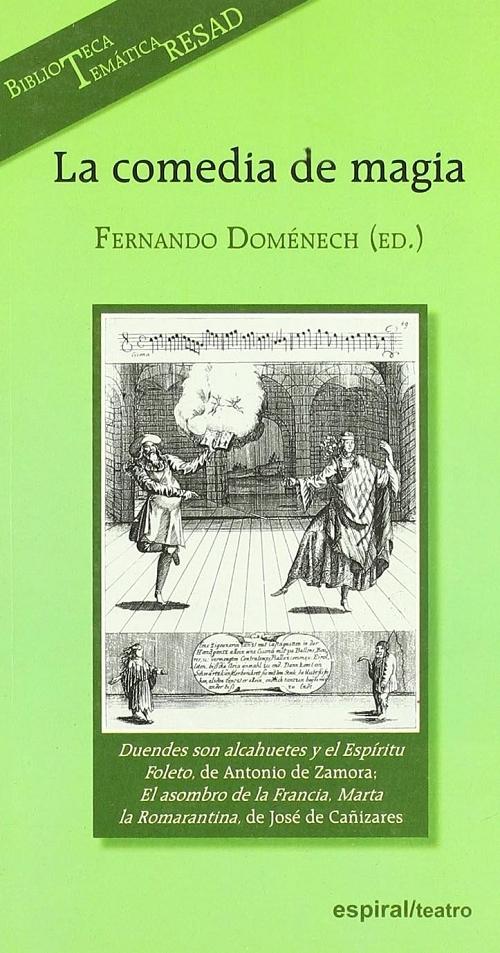 La comedia de magia "(Biblioteca Temática RESAD)"