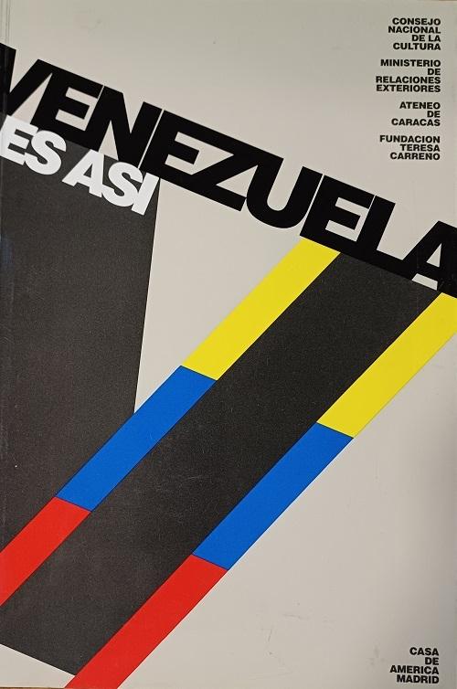 Venezuela es así "(Casa de América. Madrid. Septiembre - Noviembre 1993)"