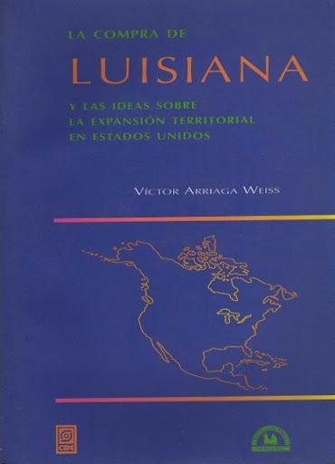 La compra de Luisiana y las ideas sobre la expansión territorial en Estados Unidos