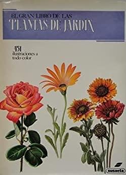 El gran libro de las plantas de jardín "451 ilustraciones a color"
