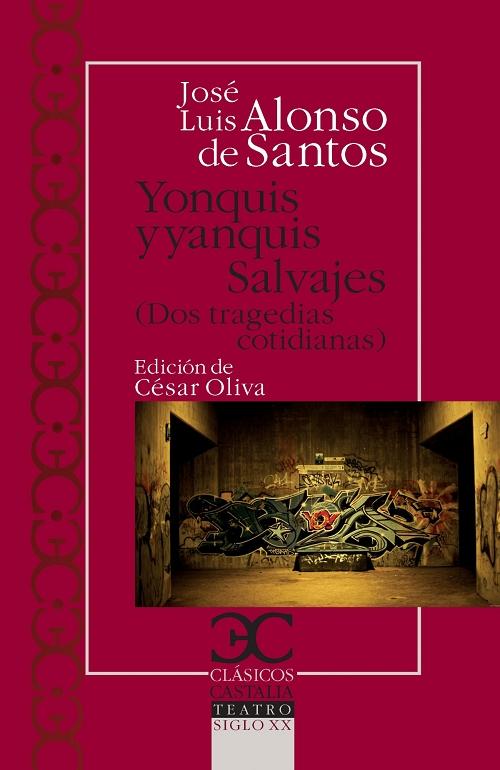 Yonquis y yanquis / Salvajes "(Dos tragedias cotidianas)"