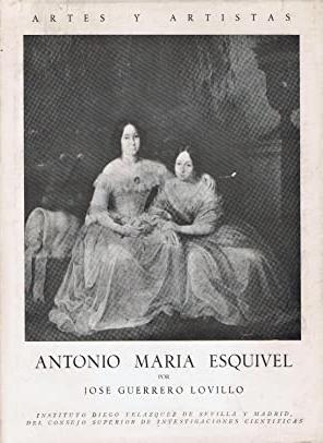 Antonio María Esquivel "(Arte y artistas)"