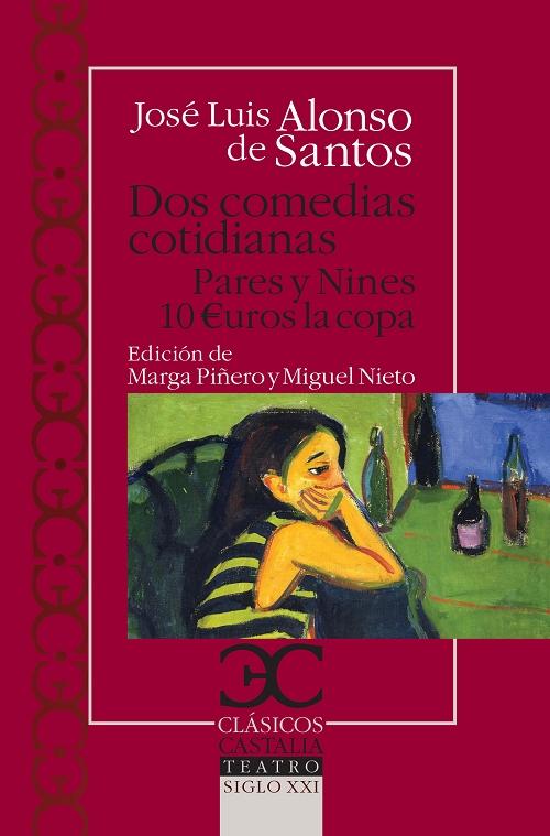 Dos comedias cotidianas "Pares y Nines / 10 euros la copa"