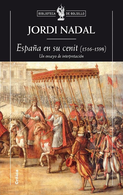 España en su cenit "Un ensayo de interpretación"