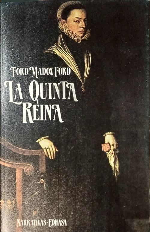 La quinta reina "Y cómo llegó a la corte"