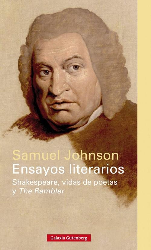 Ensayos literarios "Shakespeare, vidas de poetas y <The Rambler>"