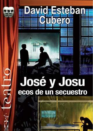José y Josu, ecos de un secuestro