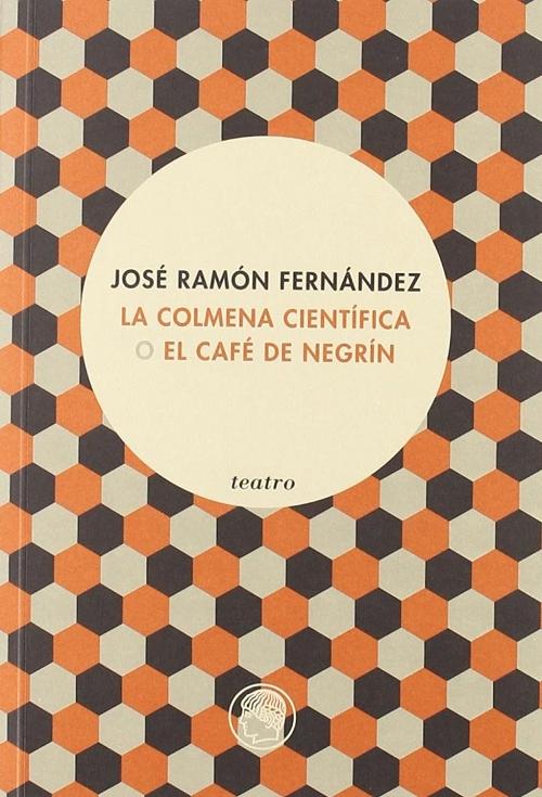 La colmena científica o el café de Negrín