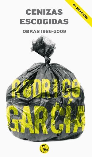 Cenizas escogidas "(Obras 1986-2009)"