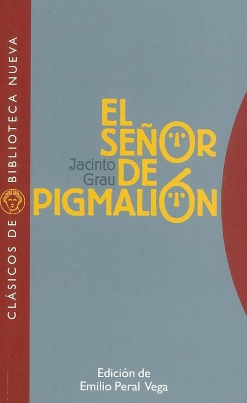 El señor de Pigmalión*
