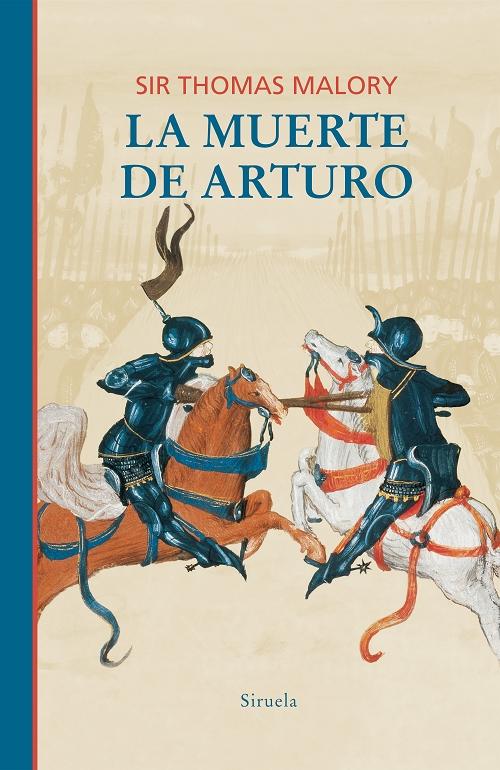 La muerte de Arturo "(Lecturas medievales)"