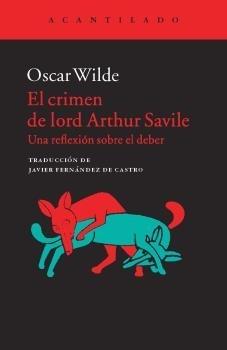 El crimen de lord Arthur Savile "Una reflexión sobre el poder"