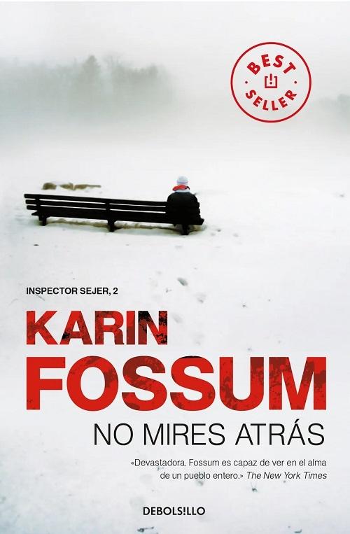 No mires atrás "(Inspector Sejer - 2)"