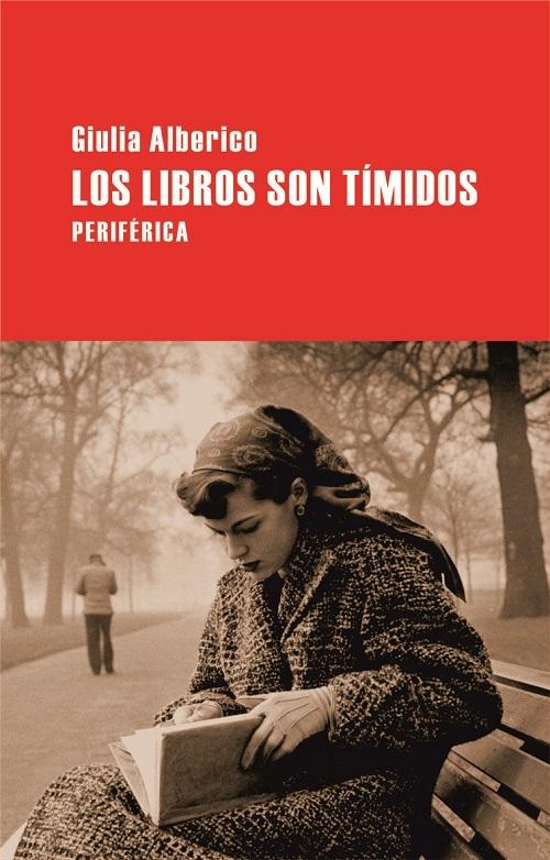 Los libros son tímidos.