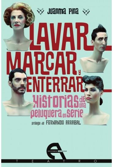 Lavar, marcar y enterrar / No hay mejor defensa que un buen tinte "Historias de una peluquería en serie"