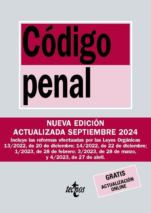 Código penal "(Nueva edición actualizada Septiembre 2024)"