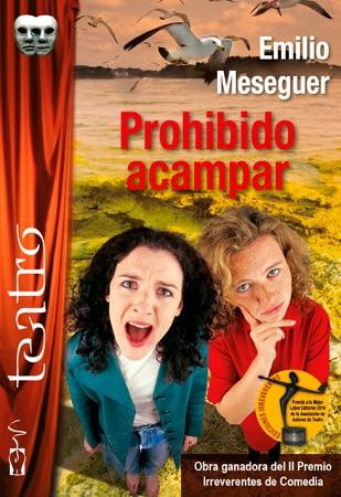 Prohibido acampar / Agripina