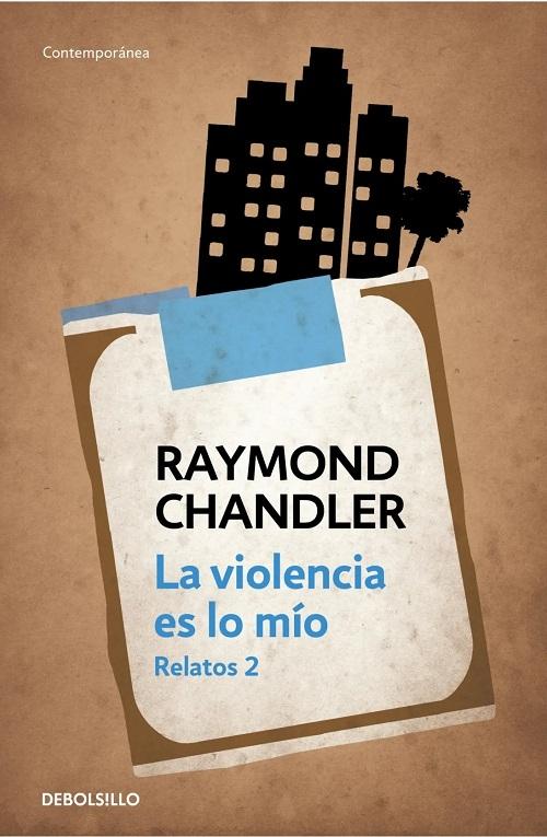 La violencia es lo mío "(Relatos - 2)"