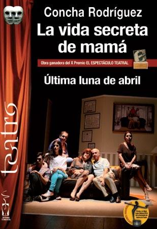 La vida secreta de mamá / Última luna de abril