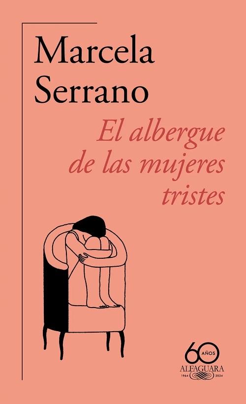 El albergue de las mujeres tristes "(60 años)"