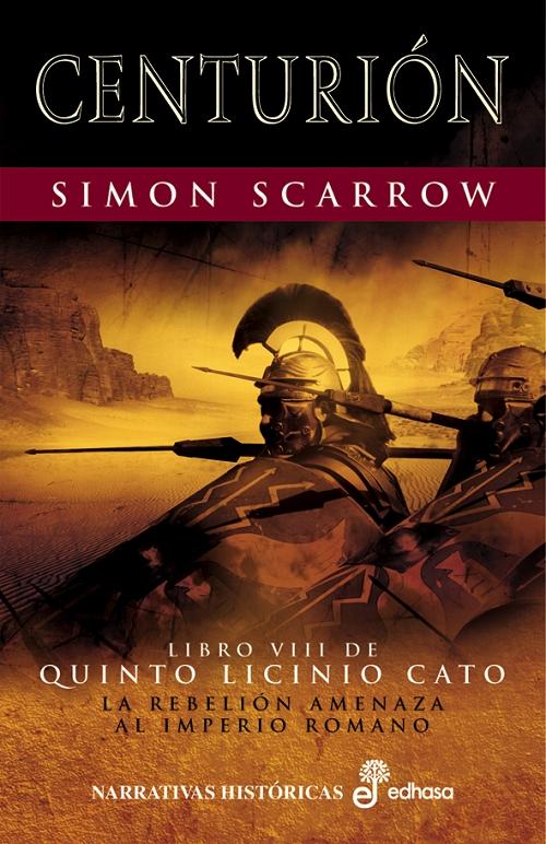 Centurión "(Libro VIII de Quinto Licinio Casto)".