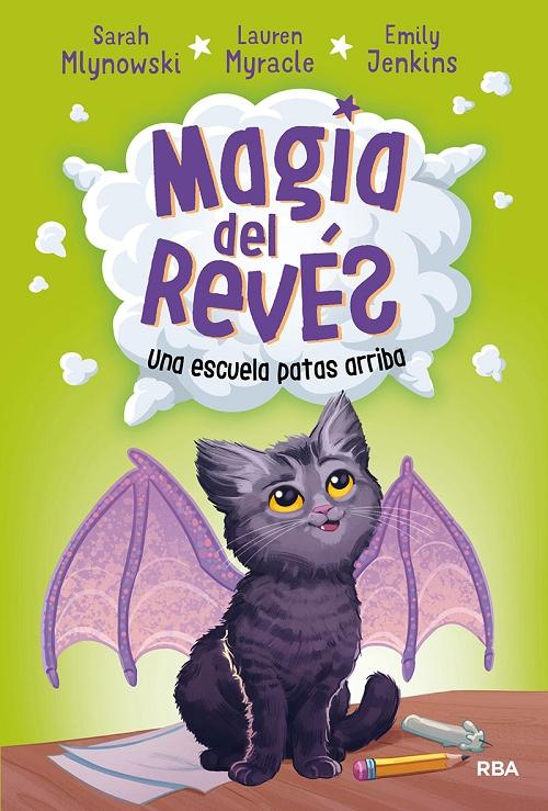 Una escuela patas arriba "(Magia del revés - 1)".