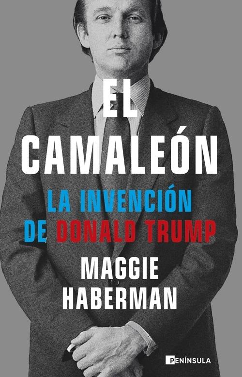El camaleón "La invención de Donald Trump"