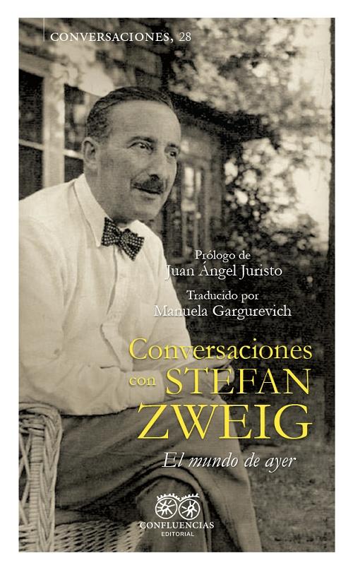 Conversaciones con Stefan Zweig "El mundo de ayer"