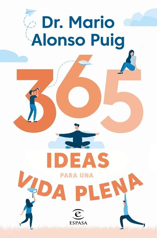 365 ideas para una vida plena.