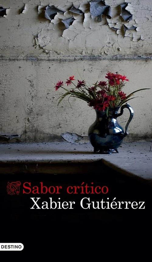 Sabor crítico "(El tercer caso del subcomisario Vicente Parra)"