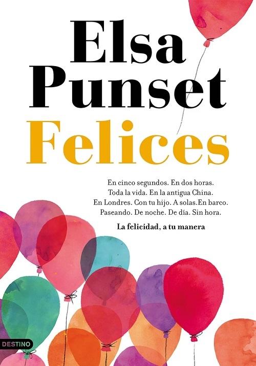 Felices "La felicidad, a tu manera"