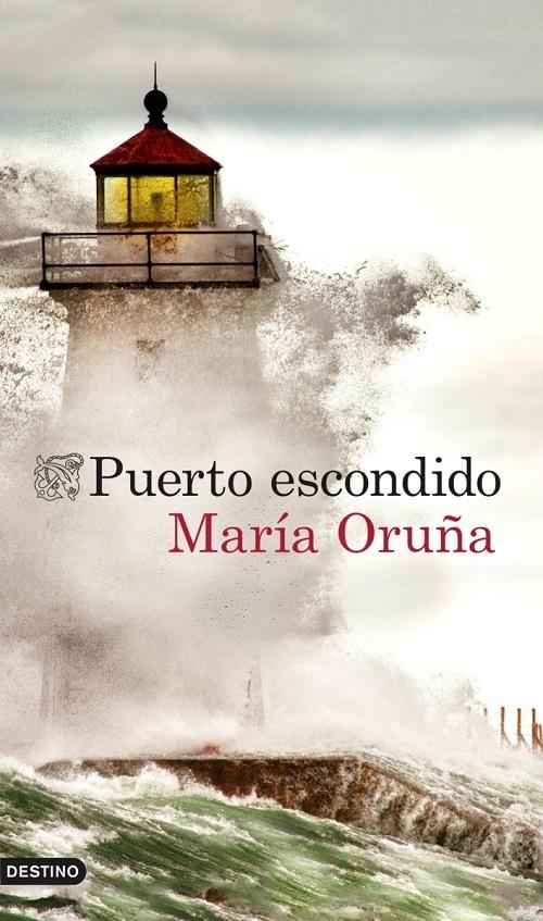 Puerto escondido "(Los libros del Puerto Escondido - 1)"