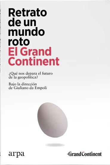 Retrato de un mundo roto "El Gran Continent"