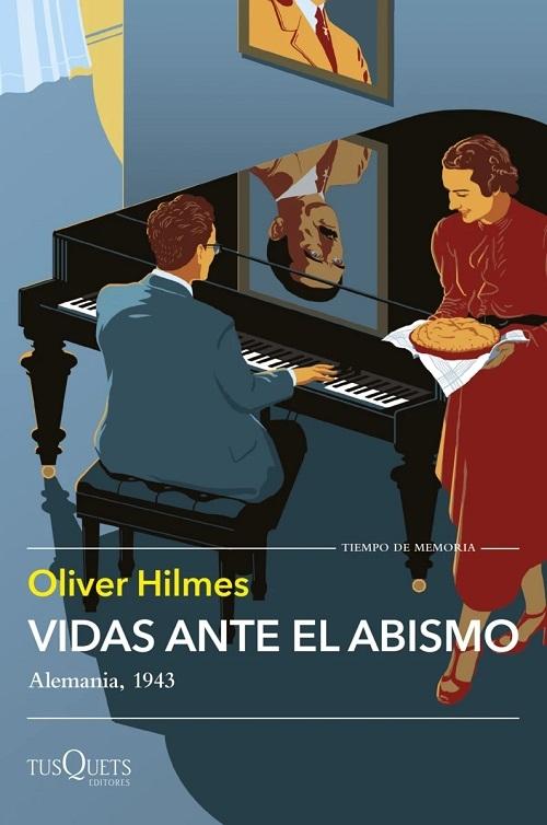 Vidas ante el abismo "Alemania, 1943"