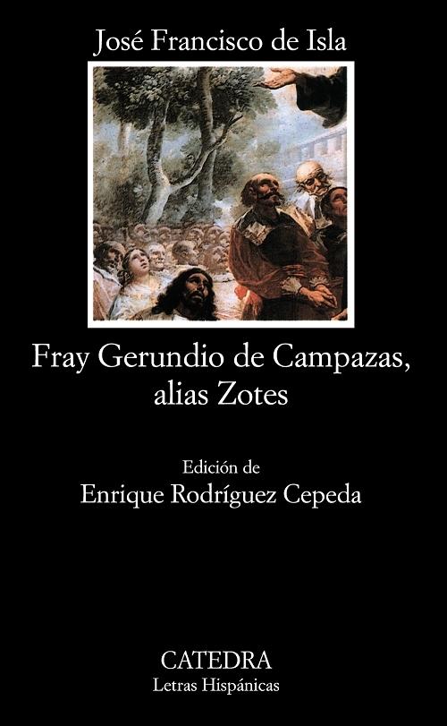 Fray Gerundio de Campazas, alias Zote