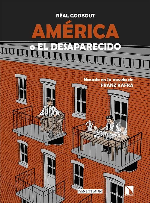  Am rica O El Desaparecido Godbout R al Kafka Franz Ponent Mon 